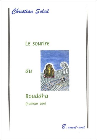 Le  sourire du Bouddha