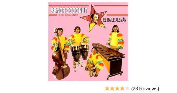 Senor Coconut El Baile Aleman Rar Files