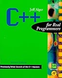 C++ for Real Programmers, Revised Edition by 