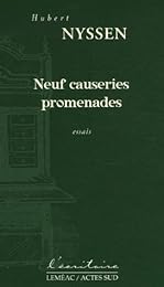 Neuf causeries promenades