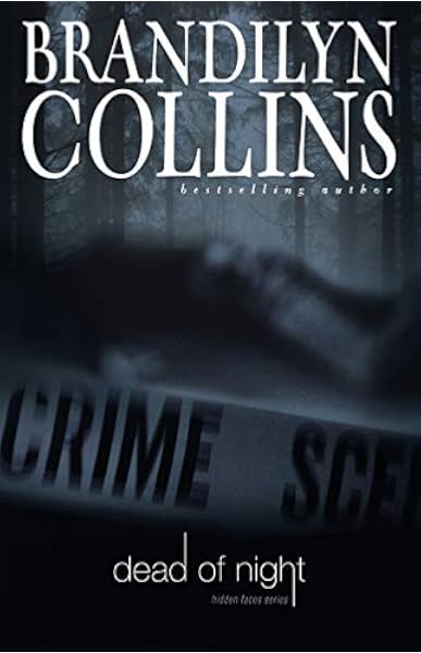 Dead Of Night Hidden Faces Series 3 Collins Brandilyn Amazon Com Books