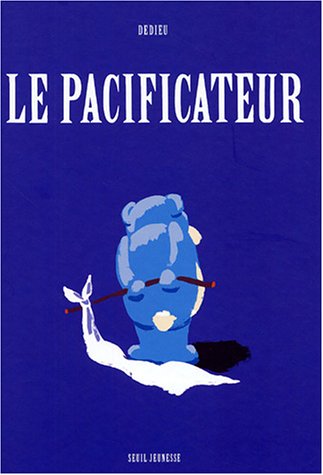 Le  pacificateur