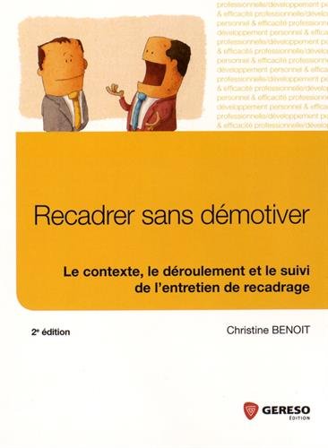 Recadrer sans démotiver