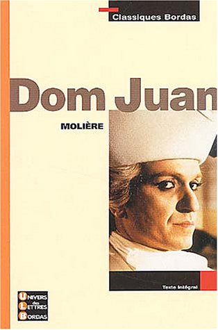 Classiques Bordas : Dom Juan