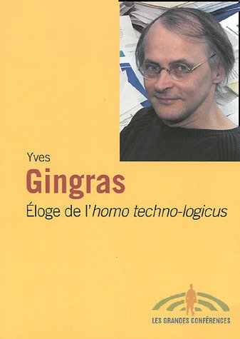 Éloge de l'homo techno-logicus