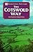 Cotswold Way (Recreational Path Guides) by Anthony Burton