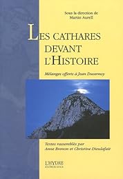 Les  Cathares devant l'histoire