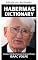 Livro Dicionário Habermas. Um estudo de suas palavras e frases mais frequentes (Dicionários de filosofia e grandes pensadores)