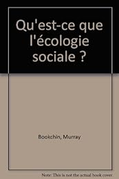 Qu'est-ce que l'écologie sociale ?