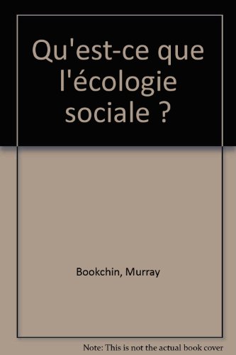 Qu'est-ce que l'écologie sociale ?