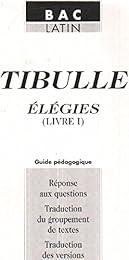 Tibulle, "Élégies", livre I