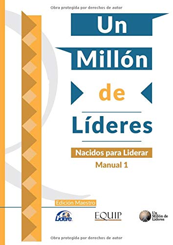  Un Millon De Lideres Nacidos Para Liderar Spanish Edition 9781692551957 Lidere Uml Libros