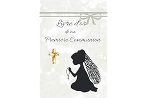 Livre d’or de ma Première Communion: Livre d’or pour une première communion | Fille | Elégant papier blanc | 80 pages lignées