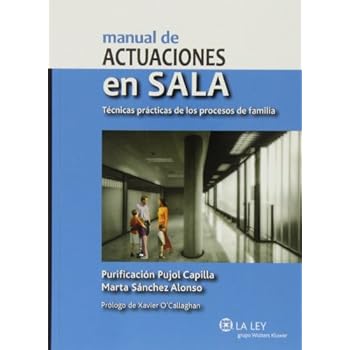 Manual de actuaciones en sala.Técnicas prácticas de los procesos de família Manual de actuaciones en sala.Técnicas prácticas de los procesos de família