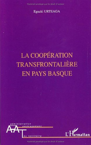 La  coopération transfrontalière en Pays basque