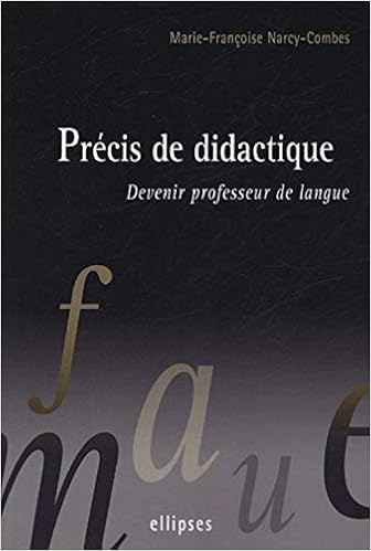 Amazon Fr Precis De Didactique Devenir Professeur De Langue Narcy Combes Marie Francoise Livres