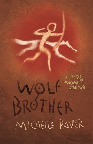 Wolf Brother (Chronicles of Ancient Darkness) (Bk.1)