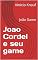 Livro Joao Cordel e seu game: João Game (João Valente)