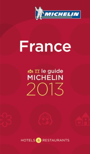 Download Michelin Guide France 2013 (Michelin Guide/Michelin) French and (Introduction in English) Download Michelin Guide France 2013 (Michelin Guide/Michelin) French and (Introduction in English)