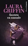 Secrets en cascade (J'ai lu Romantic Suspense t. 11162) (French Edition) by 