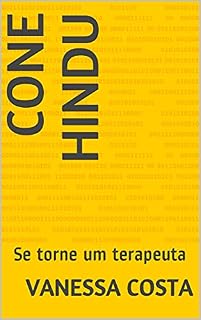 Livro Cone Hindu: Se torne um terapeuta