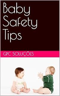 Livro Baby Safety Tips