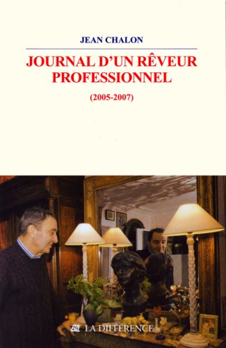 Journal d'un rêveur professionnel