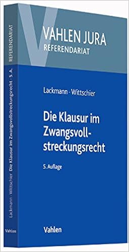Die Klausur Im Zwangsvollstreckungsrecht Amazon De Lackmann Rolf Wittschier Johannes Bucher
