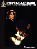 Steve Miller Band - Young Hearts: Complete Greatest Hits Songbook