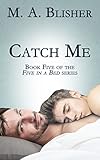 Catch Me (Five in a Bed Book 5)