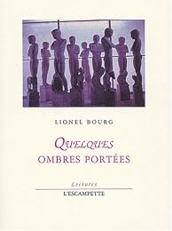 Quelques ombres portées