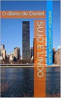 Livro Sujo e lindo: O diário de Daniel