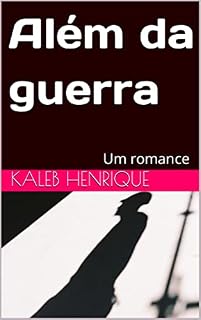 Livro Além da guerra : Um romance