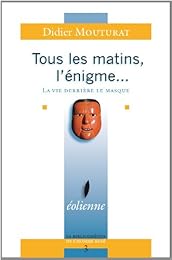 La  vie derrière le masque