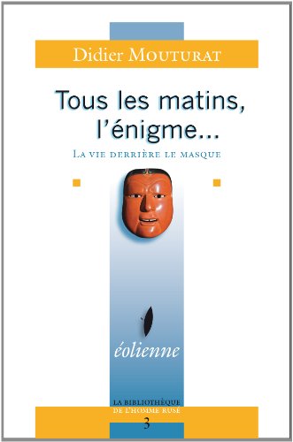 La  vie derrière le masque