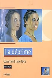 La  déprime, comment faire face