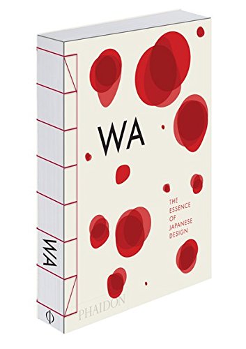 WA: The Essence of Japanese Design