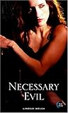 Necessary Evil by 