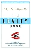 The Levity Effect: Why it Pays to Lighten Up