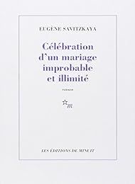 Célébration d'un mariage improbable et illimité