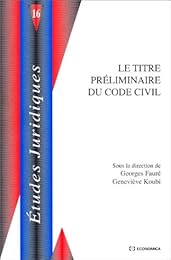 Le  titre préliminaire du code civil
