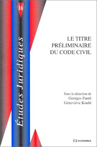 Le  titre préliminaire du code civil
