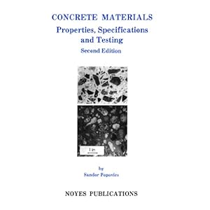 Concrete Materials: Properties, Specifications, and Testing (Building Materials Science)