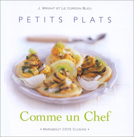 Petits plats comme un chef