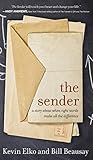 The Sender: A Story About When Right Words Make All the Difference