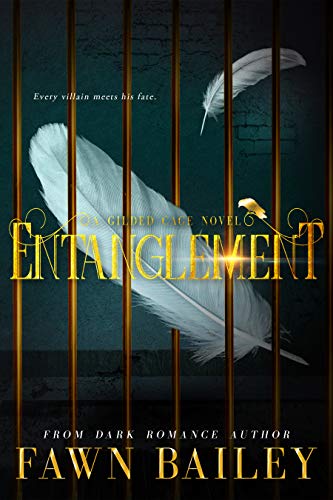 Entanglement Gilded Cage Book 2 - 