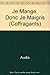Je Mange, Donc Je Maigris! (Coffragants) (French Edition) by 
