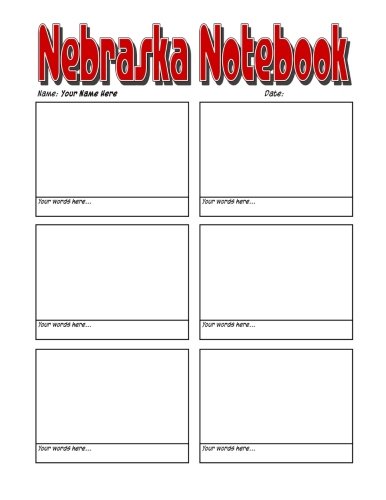 Nebraska Notebook - Amazing Nebraska Notebook, Journal or Sketchbook: Worlds Greatest Blank Nebraska Notebook, Journal, Sketchbook or Panelbook