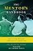 The Mentor's Handbook: How to Form Boys Into Inspiring and Capable Men by 
