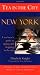 Tea in the City: New York by Elizabeth Knight, Bruce Richardson